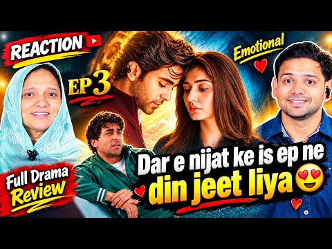 Indian's Reaction On Dar E Nijaat Drama Ep 3