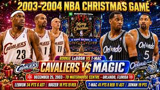 Full Rookie LeBron vs T-Mac Christmas Classic in Overtime🔥Cavaliers vs Magic 2003 | NBA Full Game Update