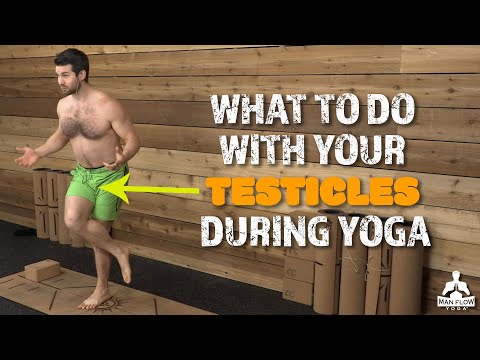 What To Do With Your Testicles During Yoga
