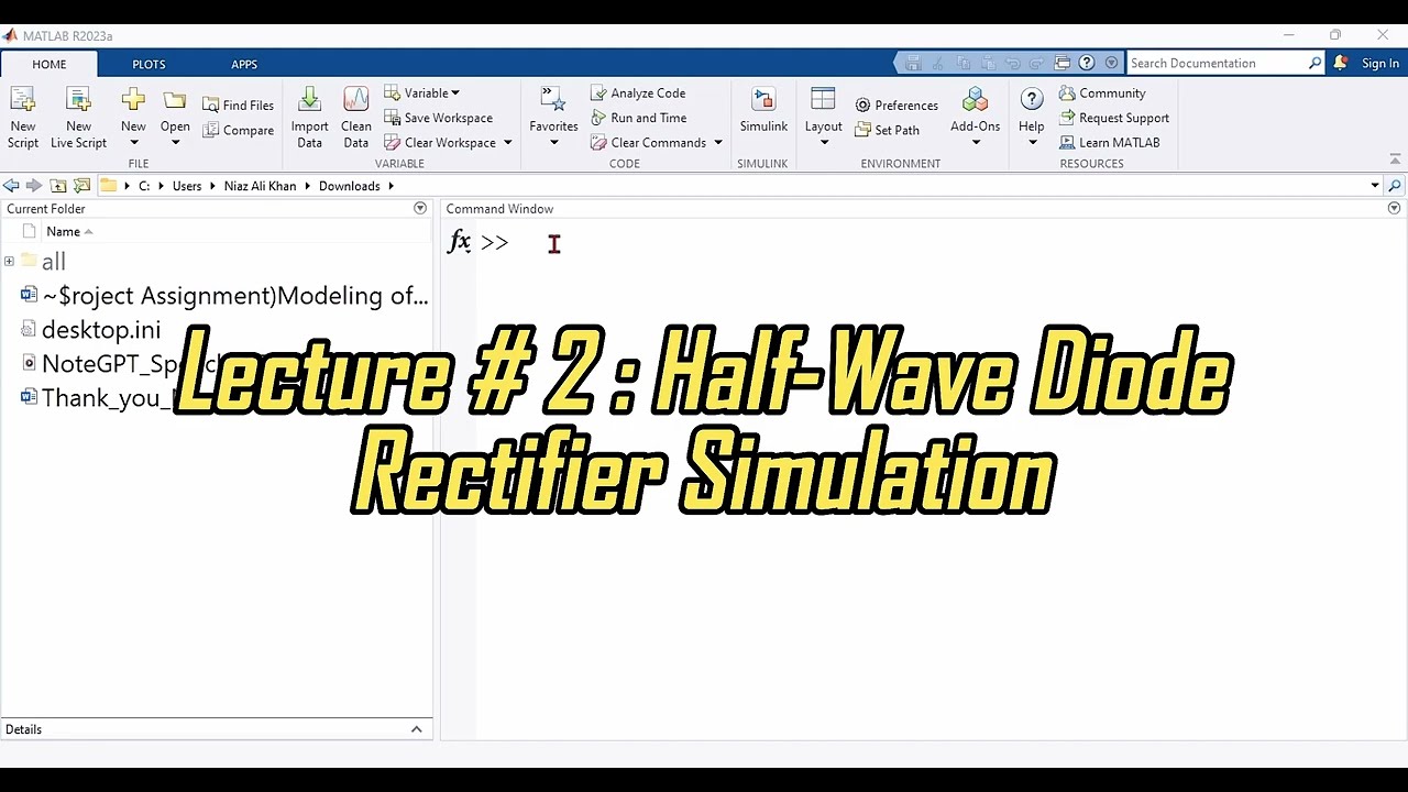 Lecture 2: Half-Wave Diode Rectifier Simulation Part 1