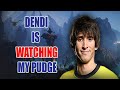 DENDI IS WATCHING MY PUDGE
