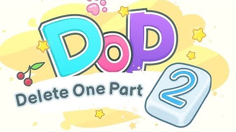 DOP 2DELET PART ONE LEVEL 471 #gaming #video  #video #gaming #video #dop2level