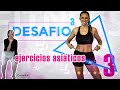 Ejercicios ASIÁTICOS empezando desde Cero | Desafío 3 de 6 ✅🔥Quema GRASA Abdominal🔥✅