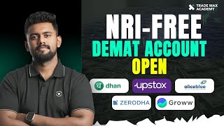 Best Way to Open a Demat Account for NRIs in India | 2025 Updated Guide