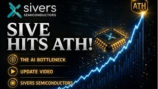 Why Sivers Semiconductors ($SIVE) is at ATH - Update Video