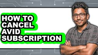 How to Cancel Avid Subscription (full Guide)