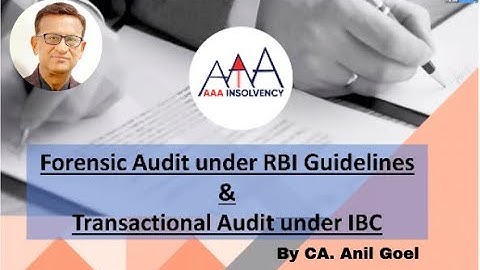 Webinar "Avoidable or PUFE Transactions under IBC Vs. Forensic Audit under RBI Guidelines" Part– I