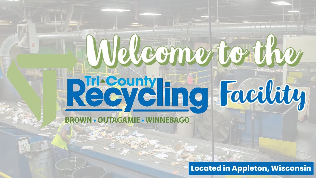 A Virtual Tour of the TriCounty Recycling Facility in Appleton