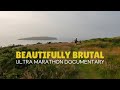 ..... Beautifully Brutal, The Pen Llyn Ultra Marathon Film