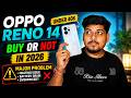OPPO Reno 14 in 2026 - Still Worth Buying Under ₹40K? 🤔