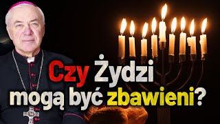 Czy Żydzi wypełniając stare prawo mogą osiągnąć zbawienie? Abp Jan Paweł Lenga