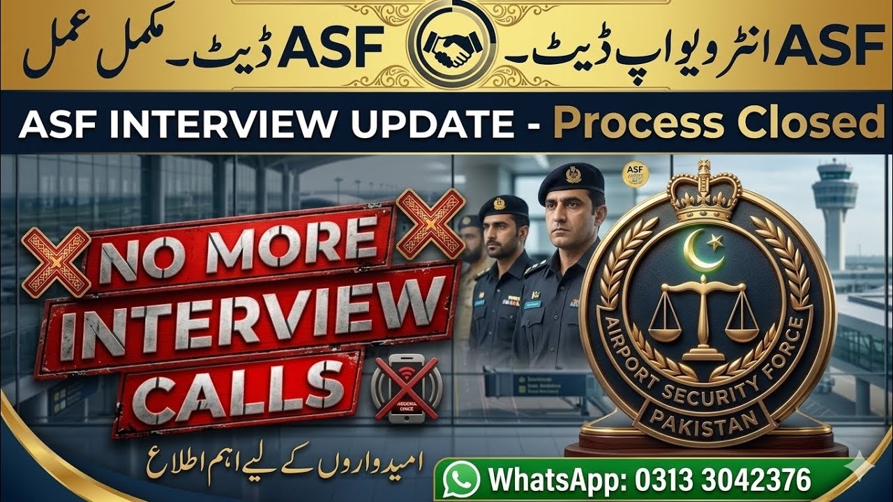 ASF Interview Calls Final Update 2026 | ASF Interview SMS Closed | ASF ...
