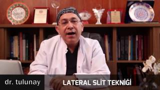 Dr Selahatti̇n Tulunay - Saç Eki̇mi̇ - Lateral Slit Tekni̇ği̇