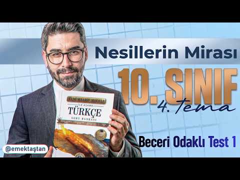 10. Sınıf Türkçe 4.Tema: Bütünleşik Beceri Soruları 1 🎯 (Maarif Türkçe Kampı)