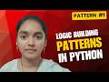 LOGIC Building - Square Pattern in Python| Patterns in Python Detailed Explanation