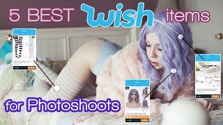5 BEST Wish Items for Photoshoots