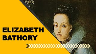 Elizabeth Bathory