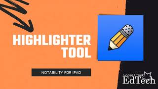Celebrity Highlighter Tool - Notability for iPad Wealth