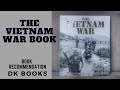The Vietnam War Book DK Books Illustrative History The Vietnam War Book DK Books Illustrative History