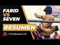G26: Seven VS Farid - Catchascán 2.0