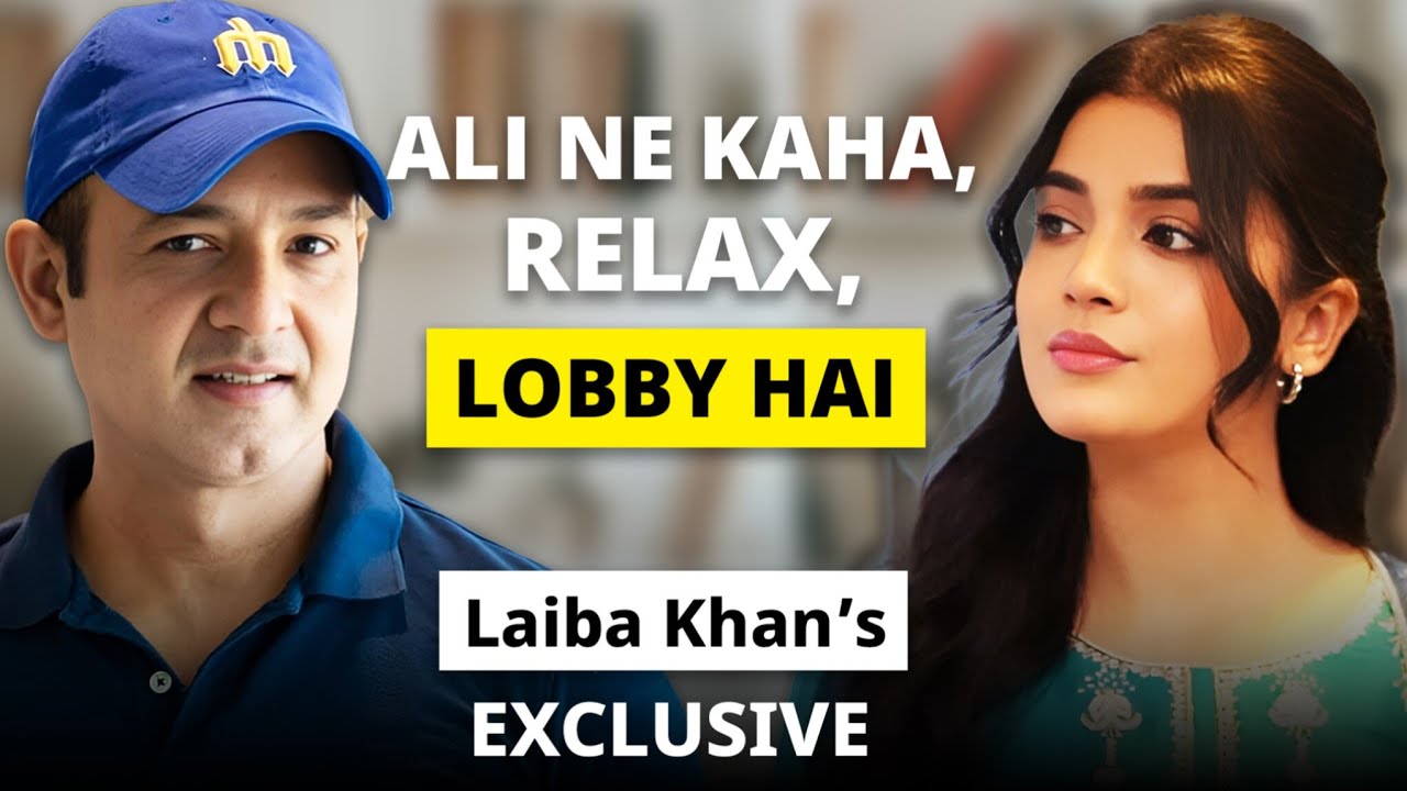 Laiba Khan on Aas Paas SUCCESS, Ali Ansari, idea of Mohabbat and ...| Faridoon Shahryar