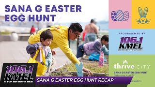 Sana G Easter Egg Hunt 2025 Recap