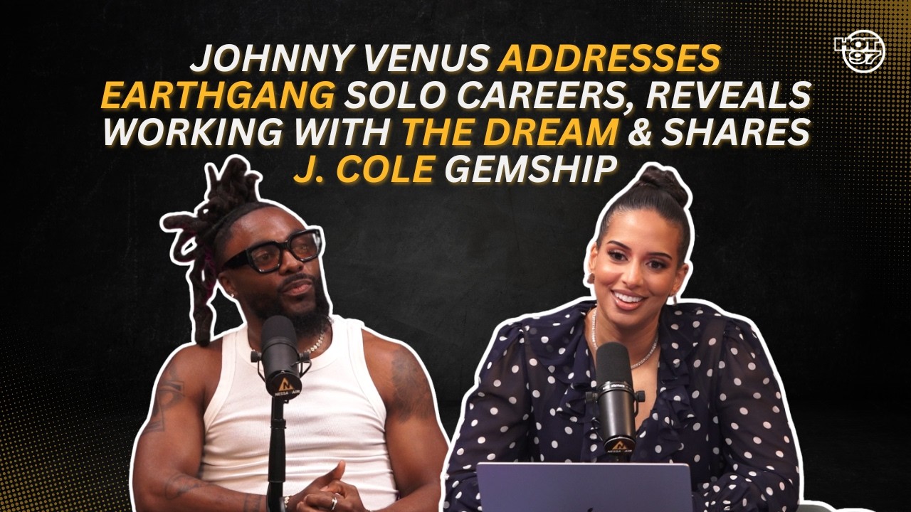 Johnny Venus Addresses Earthgang Solo Careers, Reveals Working