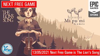 ✅ NEXT EPIC FREE GAME The Lion's Song | NEXT EPIC FREE GAME is The Lion's Song (2021) screenshot 1