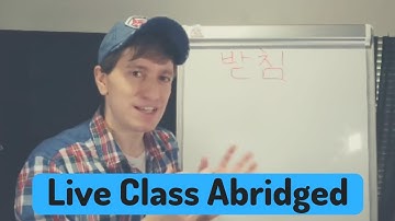Hangul Sound Change Rules | Live Class Abridged