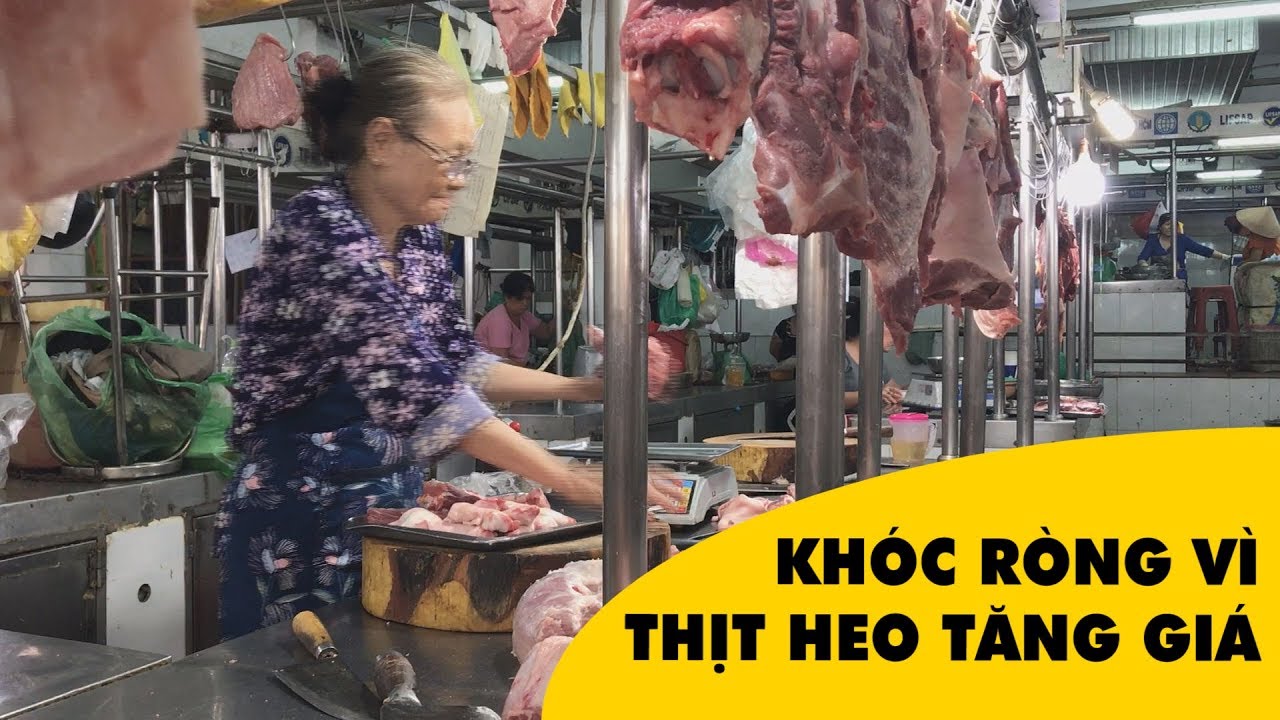 Tiểu thương lo tái mặt vì giá thịt heo tăng phi mã mỗi... - youtube