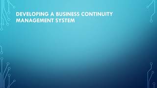 ISO 22301: Business Continuity Management System