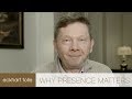 Why Presence Matters - With French Subtitles