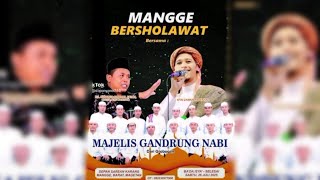Download Lagu [ LIVE ]  MANGGE BERSHOLAWAT|| MAJELIS GANDRUNG NABI GROBOGAN || MAGETAN 26 JULI 2025 MP3