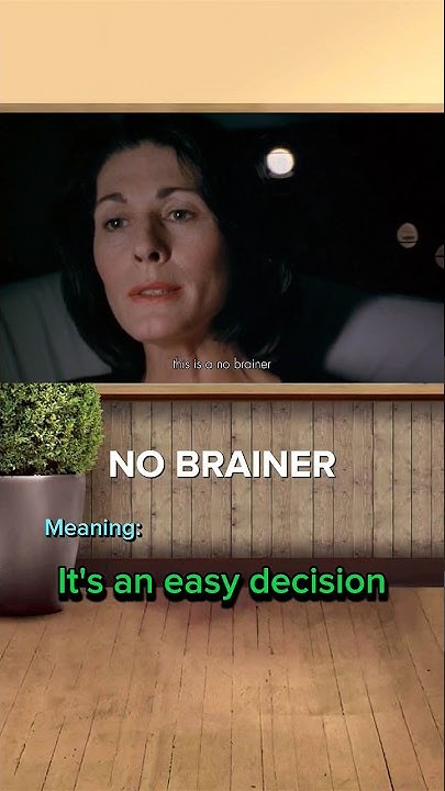 No Brainer Meaning idioms phrases english vocabulary no-brainer-meaning-idioms-phrases-english-vocabulary