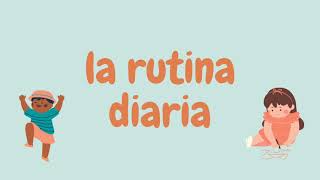 La Rutina Diaria (Daily Routine) Song in Spanish for Kids