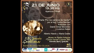 Inicio De Las Xiv Jornadas Gardelianas En El Museo De Radios Antiguas Carlos Gardel.