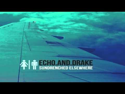 Echo & Drake - Morning Dove *NEW*