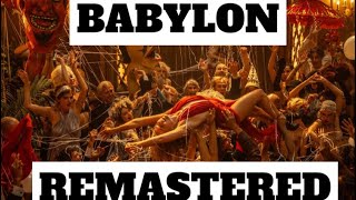 Babylon Ending Montage (Remastered)