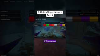 DBD Grafik verbessern Part 4 #dbd #dbdtips #dbddeutsch #dbdinfo #shorts