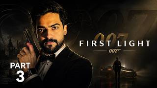 007 First Light | Aaj james bond ko nerf karte hai | Nerfed Marathon Part 03
