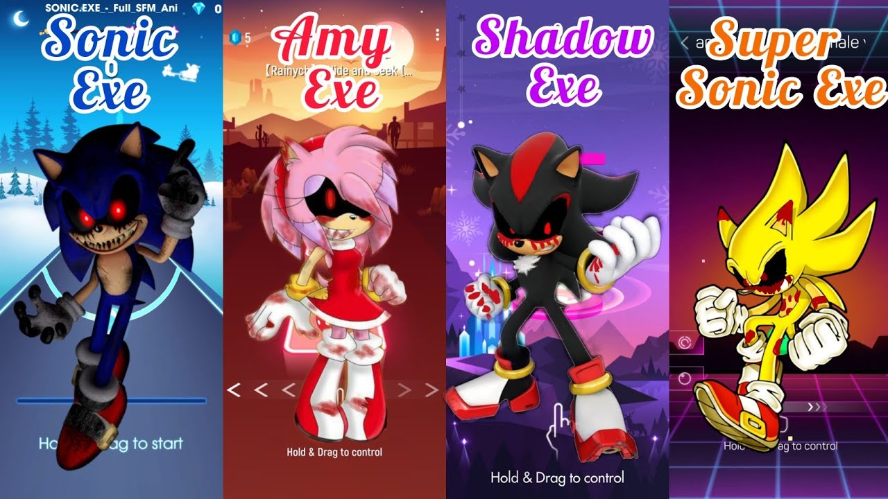 Sonic Exe - Amy Exe - Shadow Exe - Super Sonic Exe  Beat Roller - Tiles  Hop - Beat Jumper - Smash 