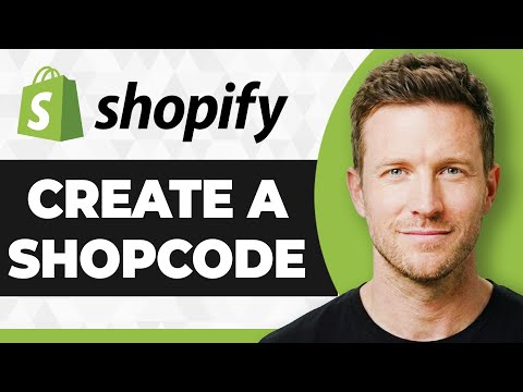 How to Create a Shopify Shopcode (2026 Guide)