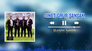 CINET Grup Sansak - Rojên Şêrîn