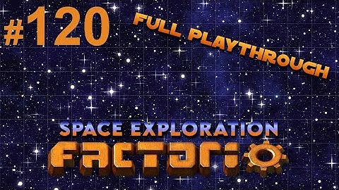 Part 120, where we design first Hauler class ship  ! [Factorio Space Exploration Playthrough]