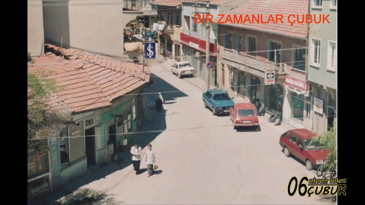 BİR ZAMANLAR ÇUBUK