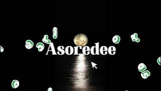 Asoredee Rollercoaster  Lyrics Video