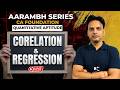 Co-relation & Regression | One Shot | Quantitative Aptitude | CA Foundation