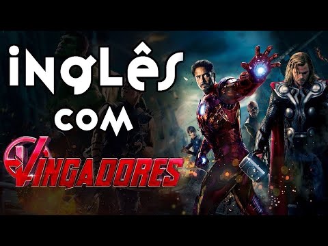 Inglês com OS VINGADORES filmes da disney
