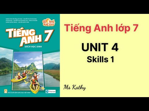 Video Tiếng Anh lớp 7 (sách mới) Global success Unit 4. - youtube