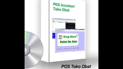 Tutorial Software Apotik Toko Obat Full Version